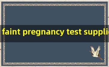 faint pregnancy test suppliers